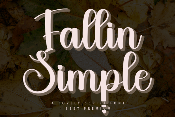 Fallin Simple: A Script Font That Elevates Every Handmade Project