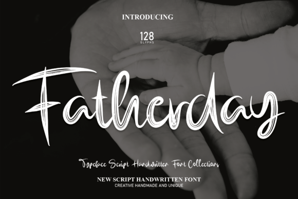 Fatherday: A Script Handwritten Font for Editorial Design and Branding