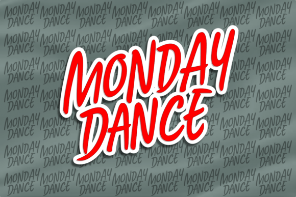 Monday Dance: The Font That Elevates Your Campaigns