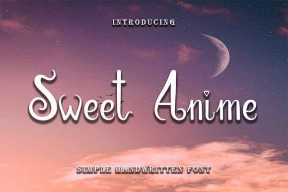 Sweet Anime: A Font for Romantic Typography